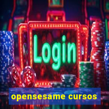 opensesame cursos